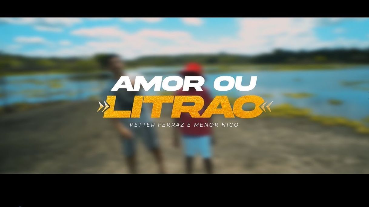 Music Amor ou o Litrão