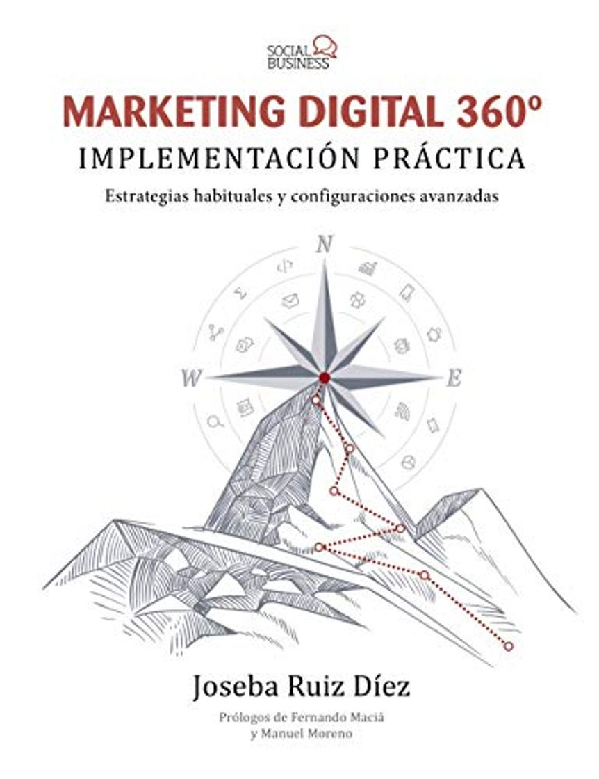 Book Marketing Digital 360º. Implementación práctica