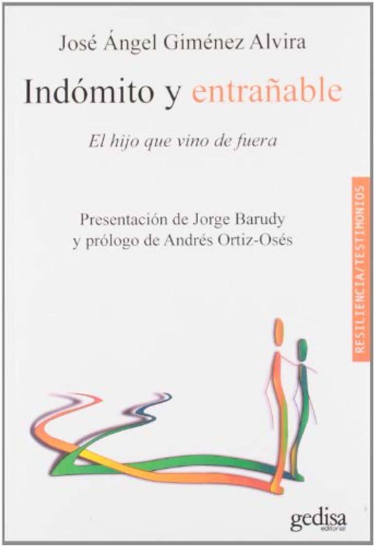 Libro Indómito Y Entrañable