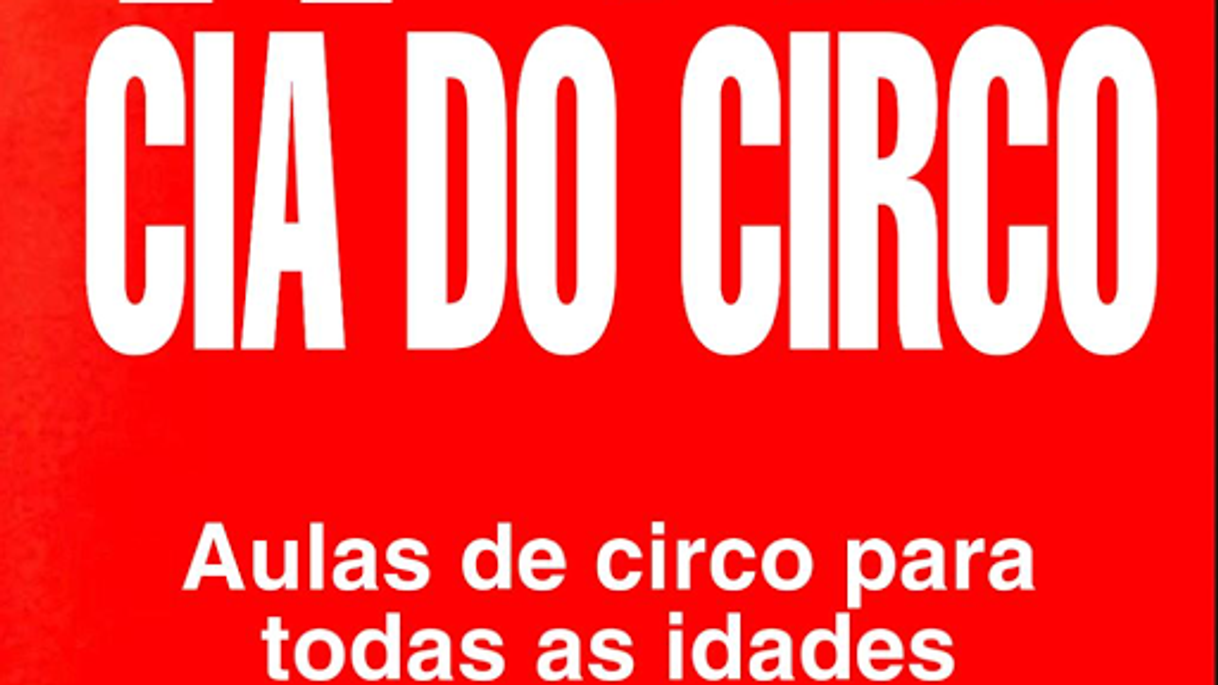 Place Cia do Circo® Escola de Circo & Buffet de Festas