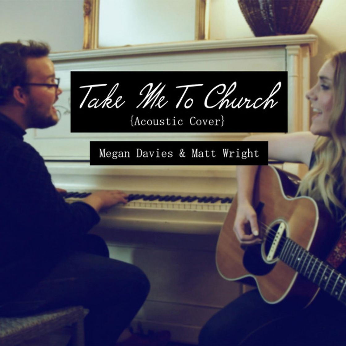 Music Take Me To Church (Acoustic Cover) feat. Matt Wright