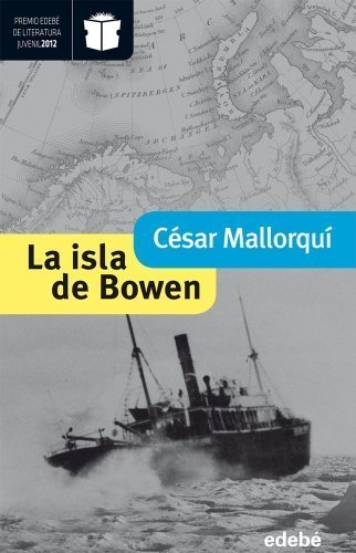 Book La isla de Bowen by Cesar Mallorquí(2012-01-01)