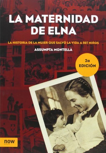 Libro La Maternidad De Elna - 2ª Edición