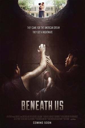 Película Beneath Us