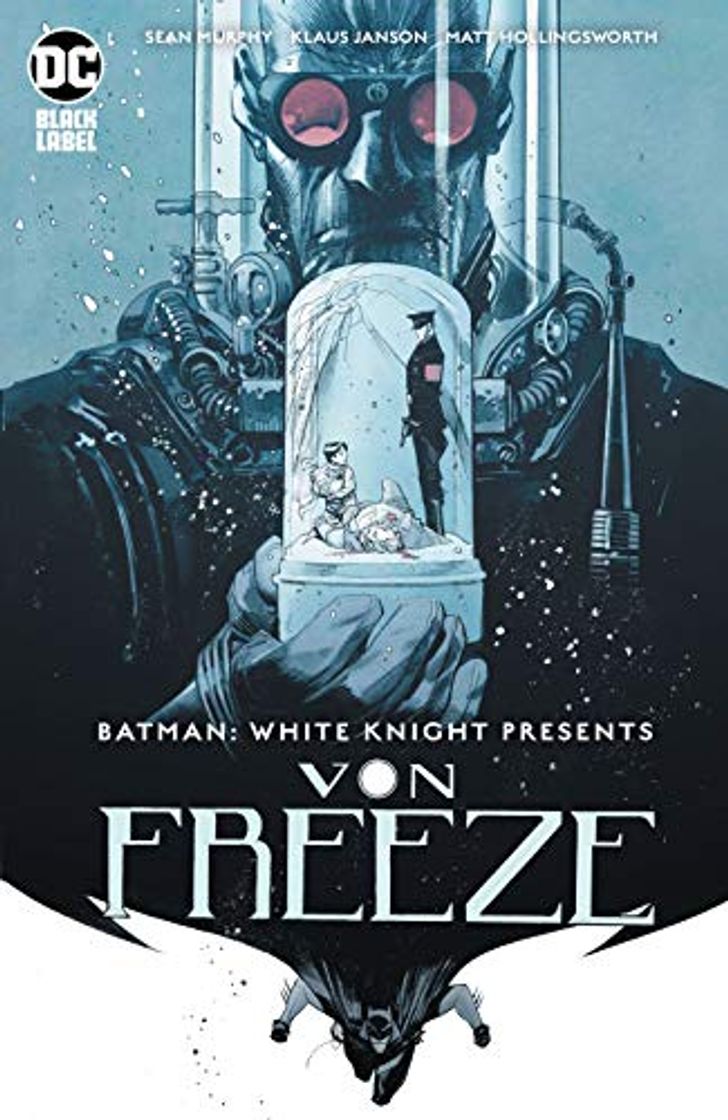 Books Batman: White Knight Presents Von Freeze