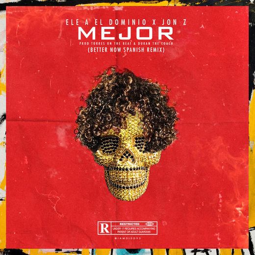 Mejor - Better Now Spanish Remix