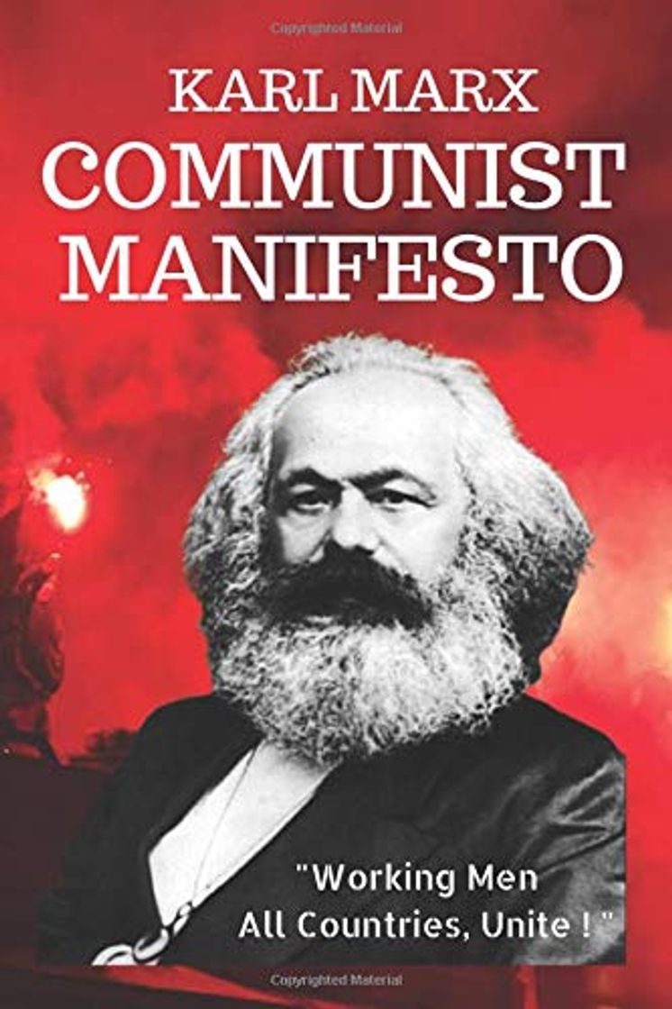 Book KARL MARX COMMUNIST MANIFESTO: Discover The True Concept Of Communist & Why Marx Manifesto Is Not Practical In Our Modern Living