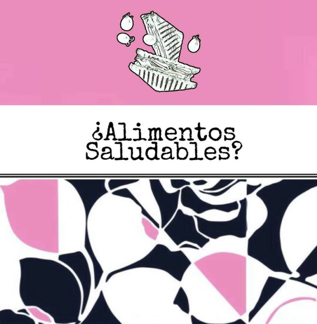 Moda ¿Alimentos saludables? 