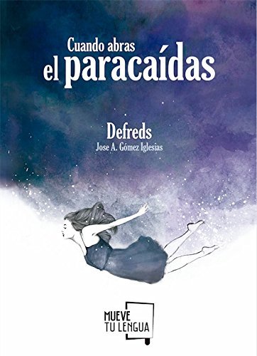 Libro Cuando abras el paracaídas