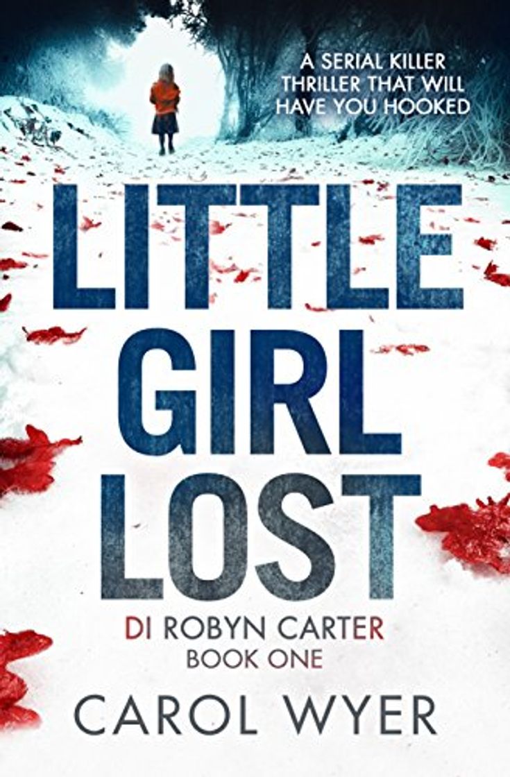 Libro Little Girl Lost: A gripping thriller that will have you hooked