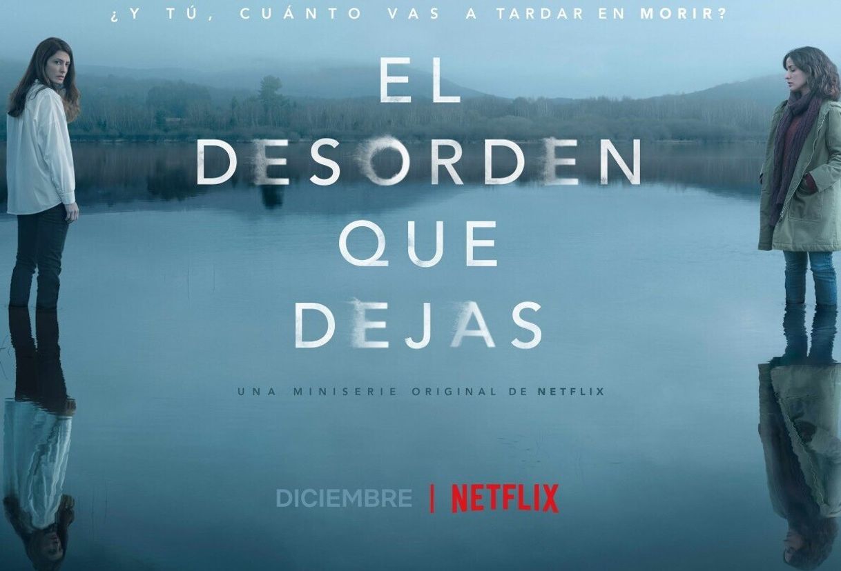 Serie El desorden que dejas