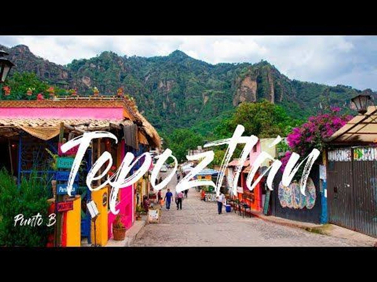 Place Tepoztlán