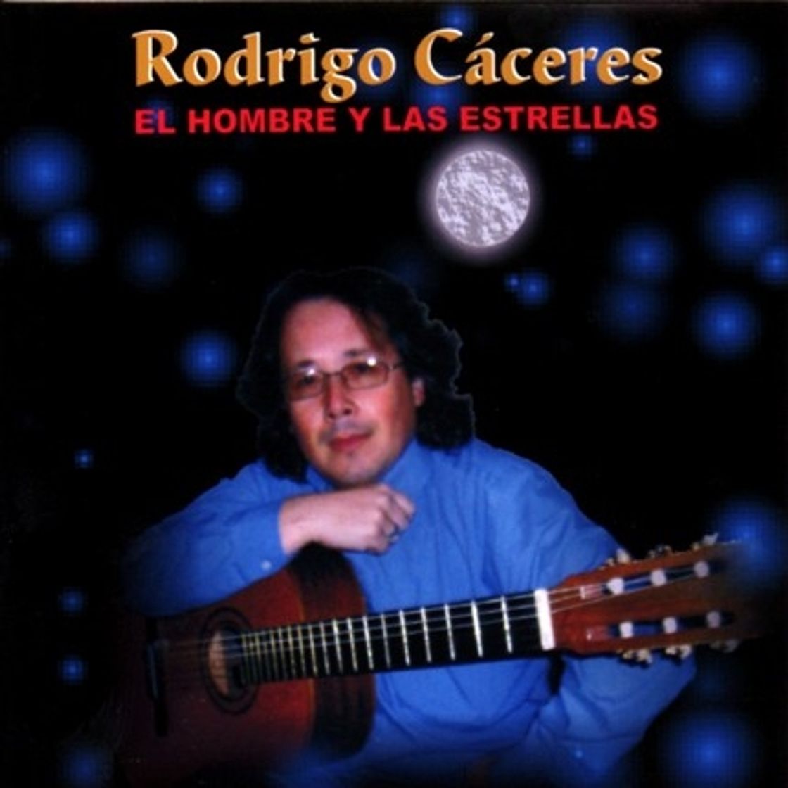 Music El hombre y las estrellas. Álbum de Rodrigo Cáceres