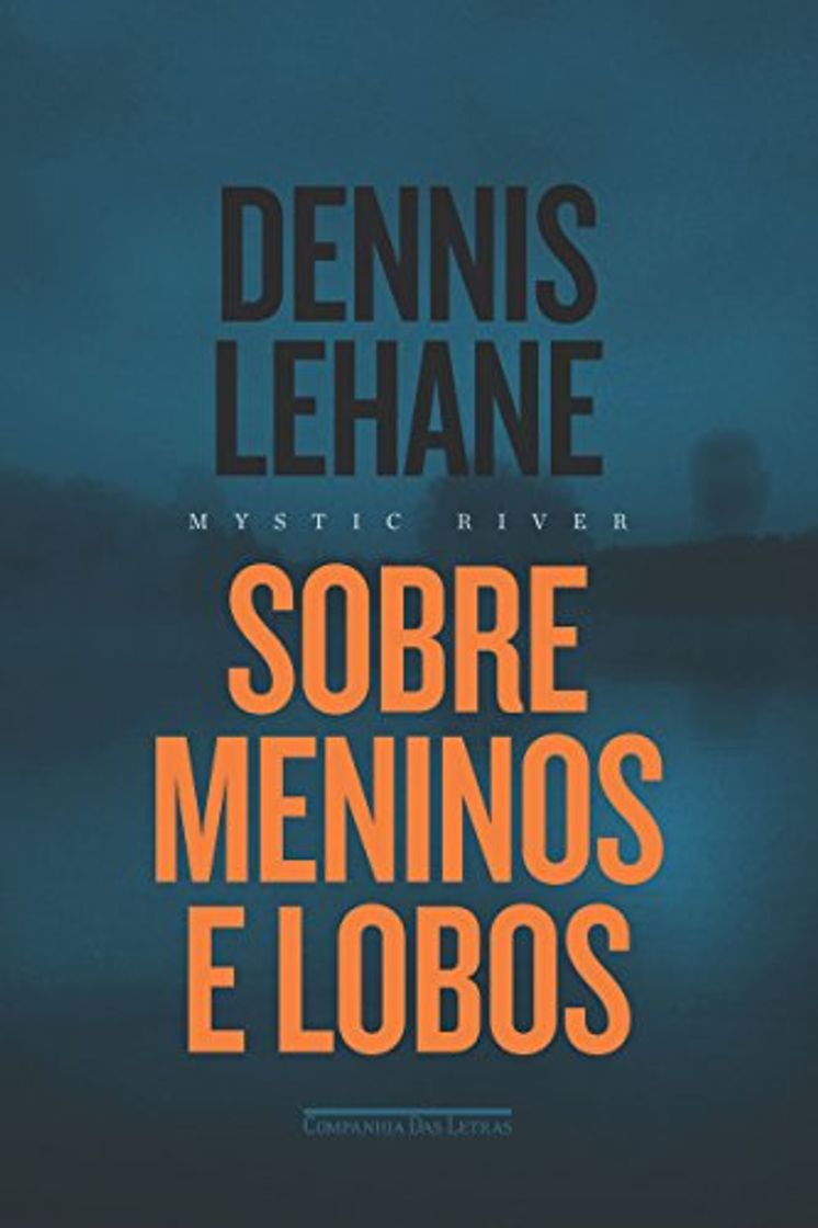 Libro Sobre meninos e lobos - Mystic River