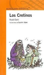 Libro Los Cretinos / The Twits