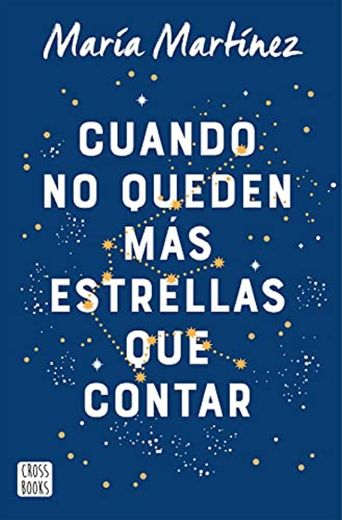 Cuando no queden más estrellas que contar