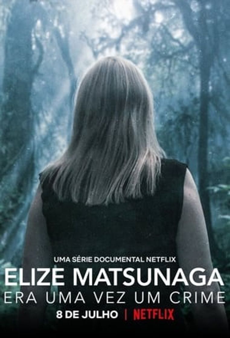 Serie Elize Matsunaga: Érase una vez un crimen