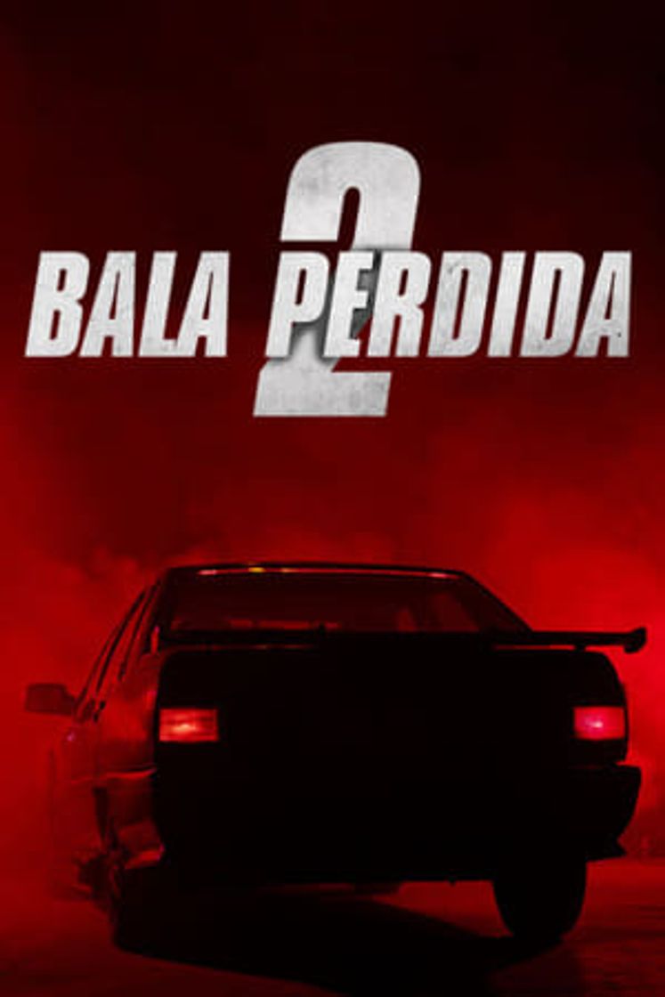 Movie La bala perdida 2