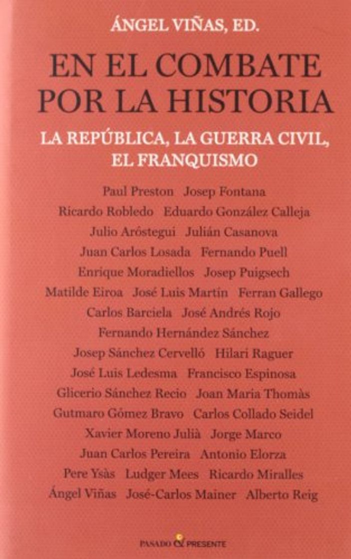 Books En el Combate por la Historia, La República, la Guerra Civil, el