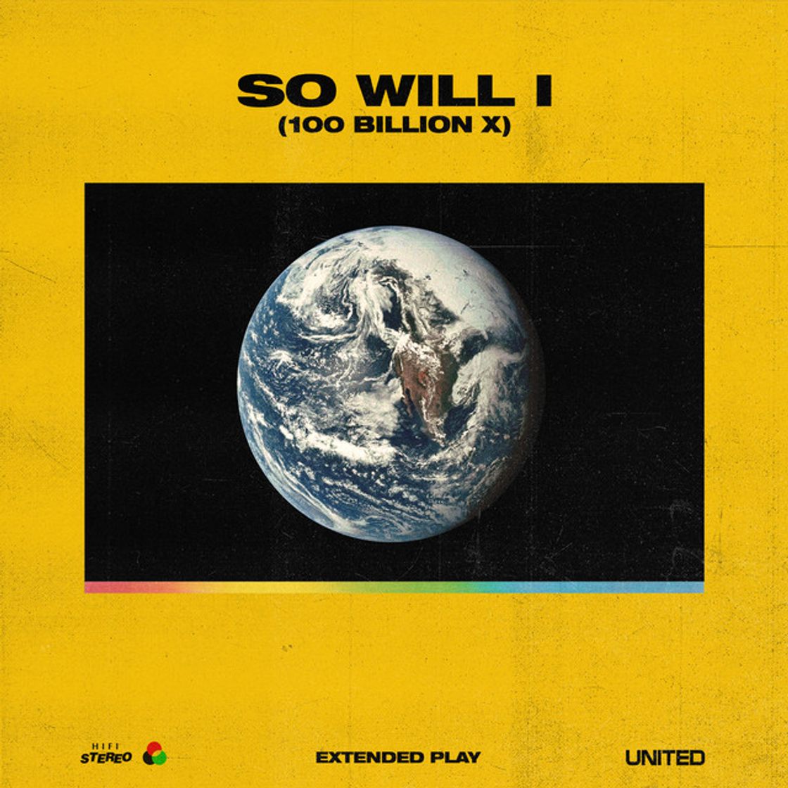 Canción So Will I (100 Billion X) - Radio Edit