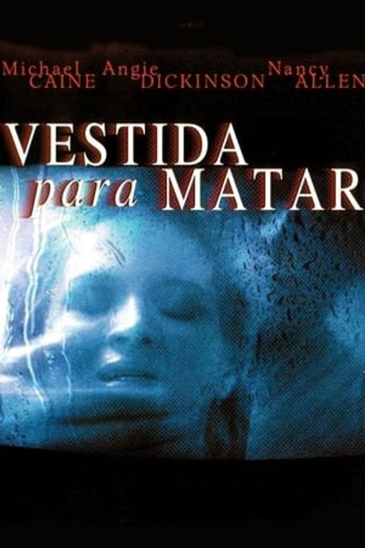 Película Vestida para matar