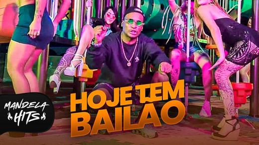 Hoje tem bailao