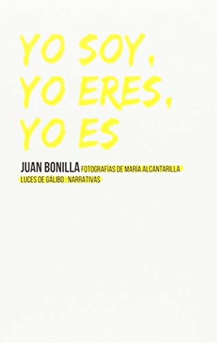 Yo Soy Yo Eres Yo Es
