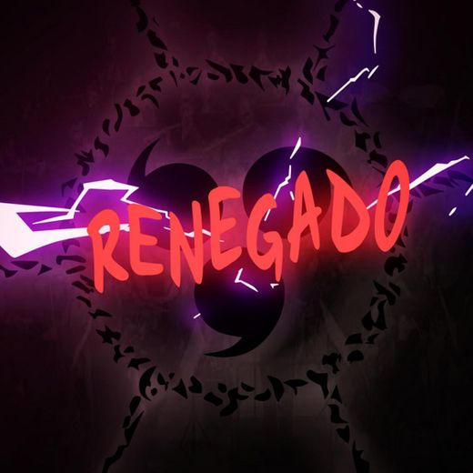 Renegado