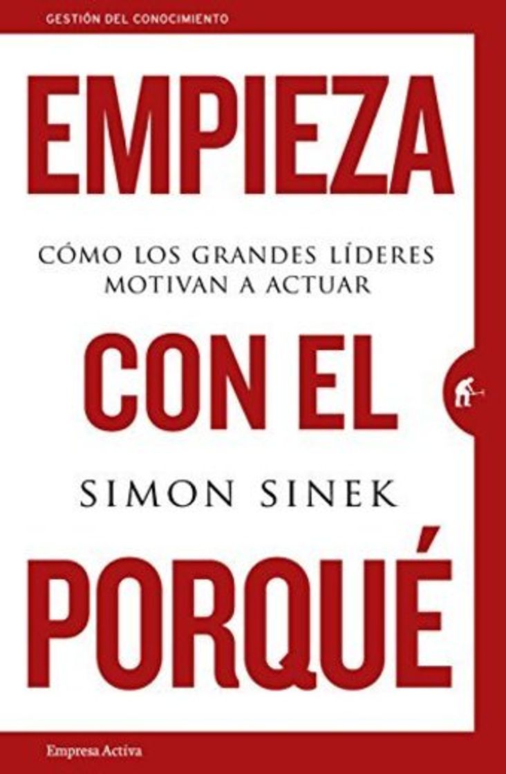 Book Empieza con el porqué cómo los grande