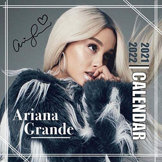 Ariana Grande Calendar 2021