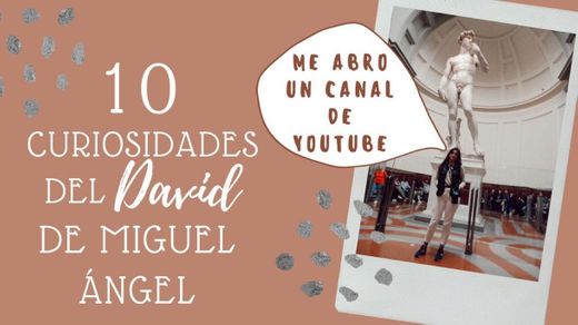 VÍDEO SIBRE CURIOSIDADES DEL DAVID DE MIGUEL ÁNGEL