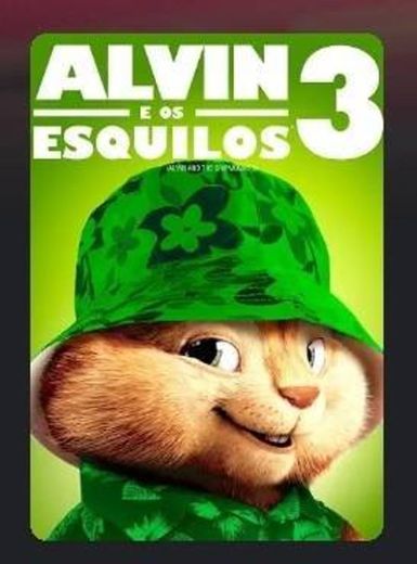 Alvin e os Esquilos 3