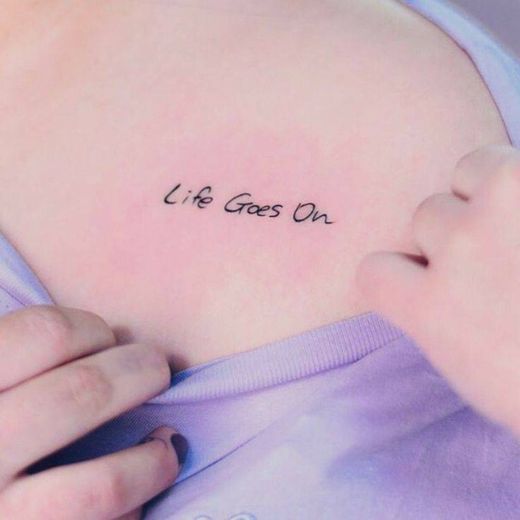 Tattu de Life goes On 