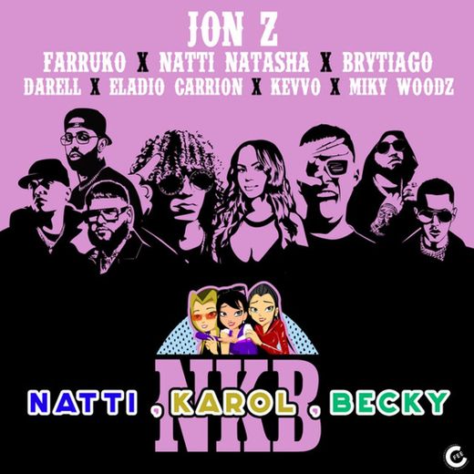 Natti, Karol, Becky (feat. KEVVO, Brytiago, Darell, Eladio Carrión & Miky Woodz) - Remix
