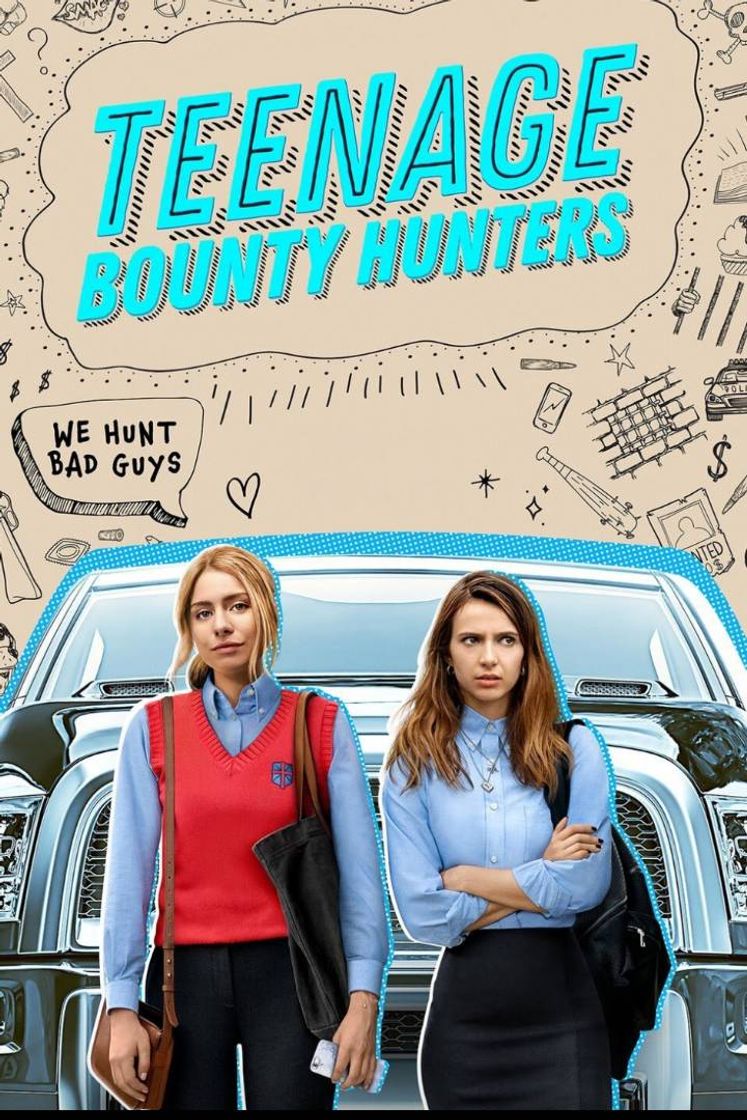 Moda Teenage Bounty Hunters -Watch on Netflix