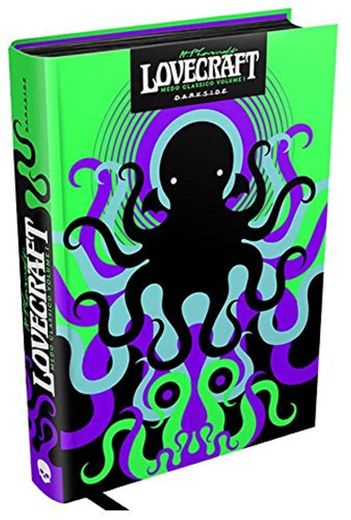 H. P. Lovecraft. Medo Clássico - Volume 1