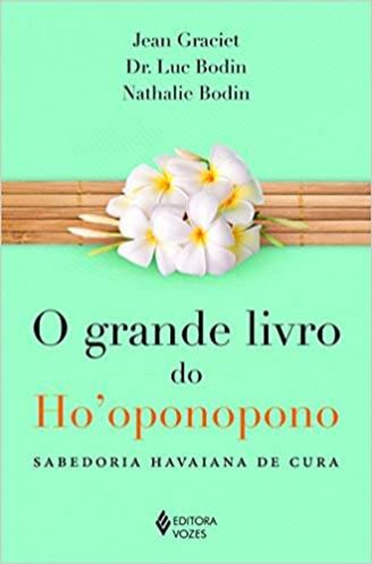 Libro O grande livro do hooponopono. Sabedoria havaiana.