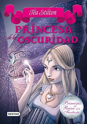 Book Princesa de la oscuridad: Princesas del Reino de la Fantasía 5: 2