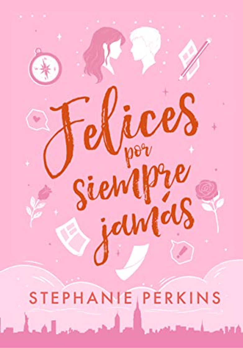 Libro Felices por siempre jamás