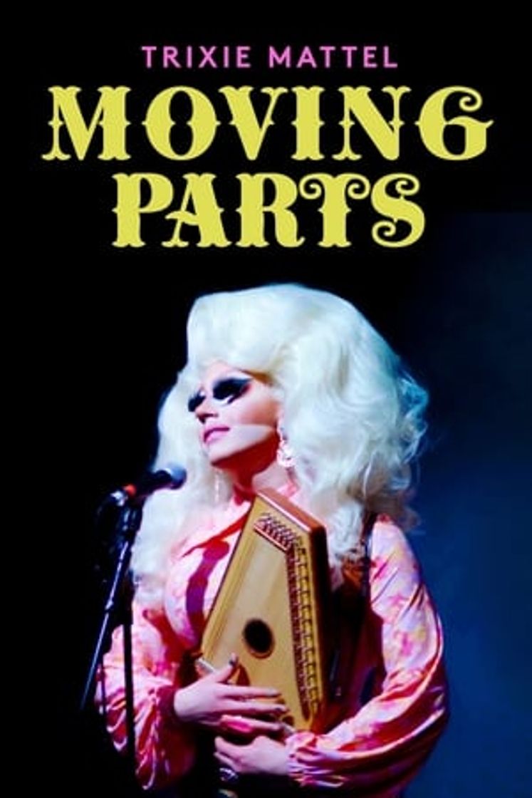 Movie Trixie Mattel: Moving Parts