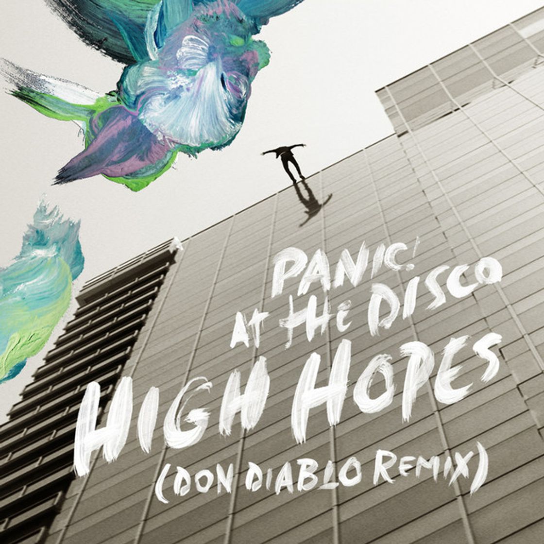 Canción High Hopes - Don Diablo Remix