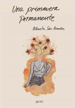 Libro Una Primavera Permanente de Albanta San Ramón