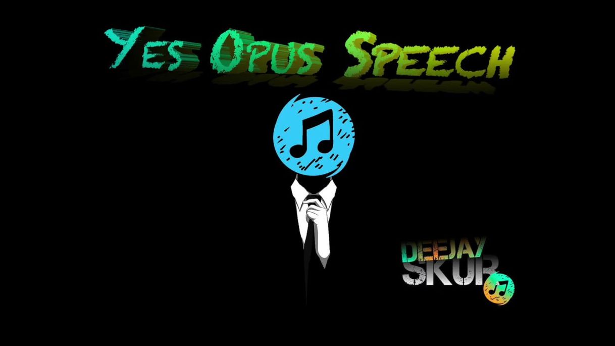 Music Yes Opus Speech (Skur mashup)