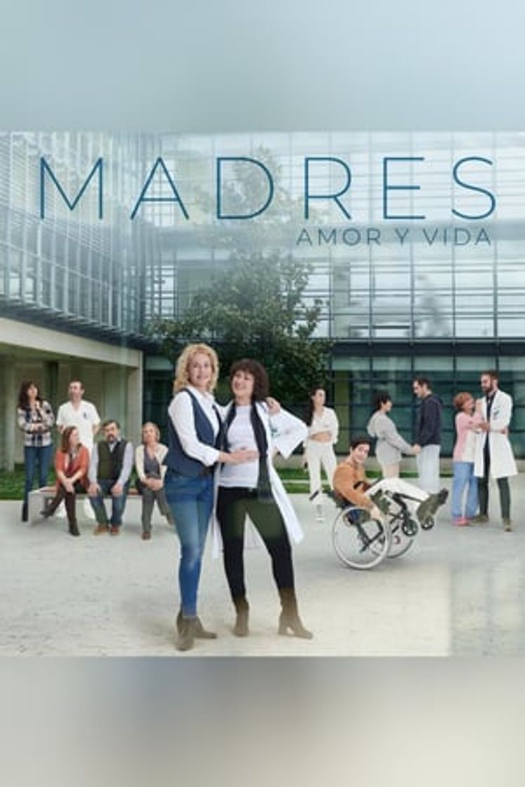 Serie Madres: amor y vida