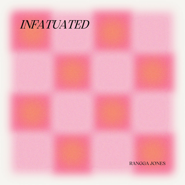 Canción Infatuated