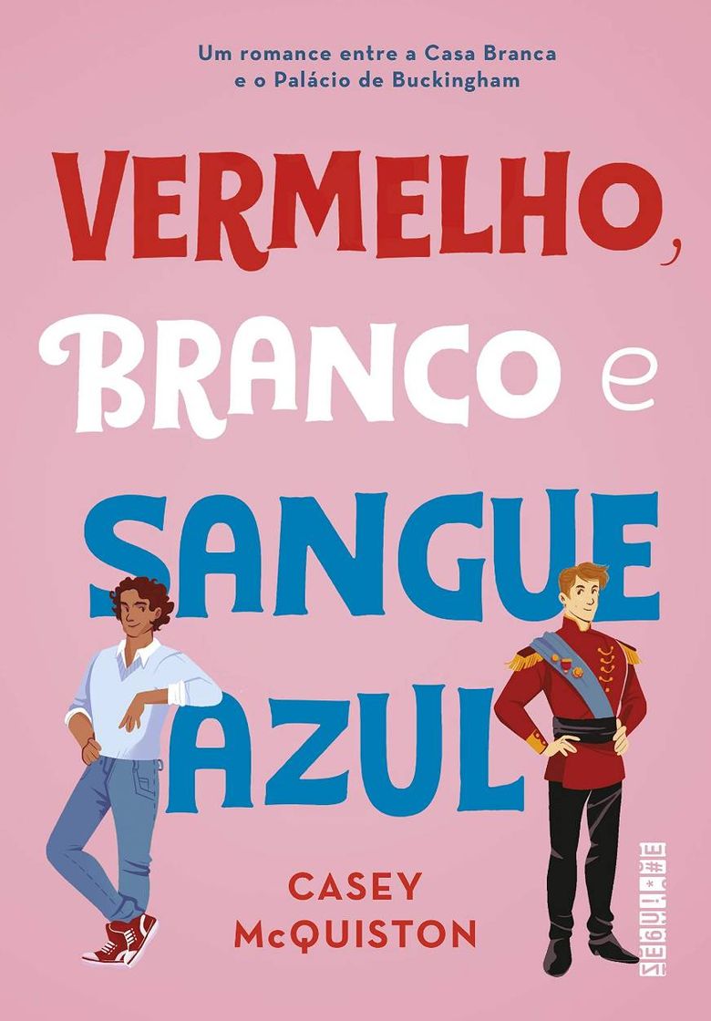 Book Vermelho, Branco e Sangue Azul (Casey Mc Quiston) 