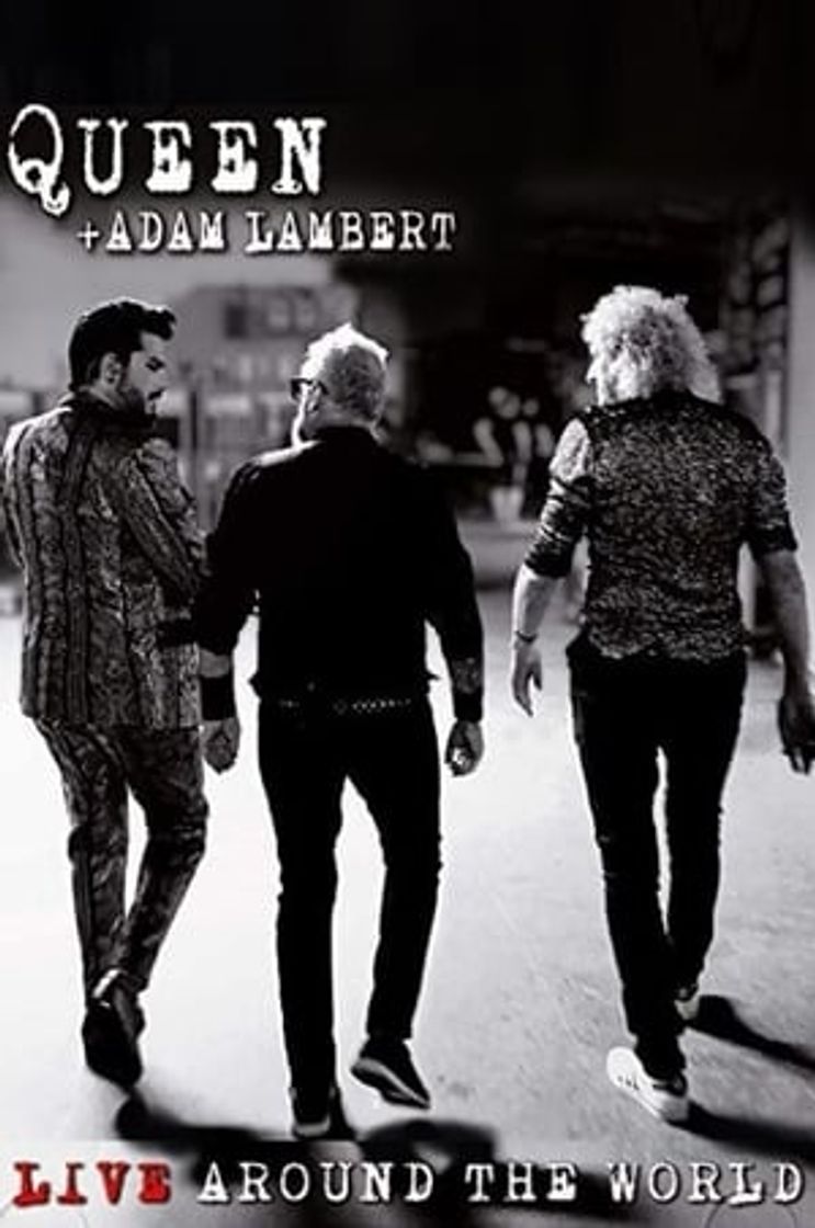 Movie Queen + Adam Lambert: Live Around The World