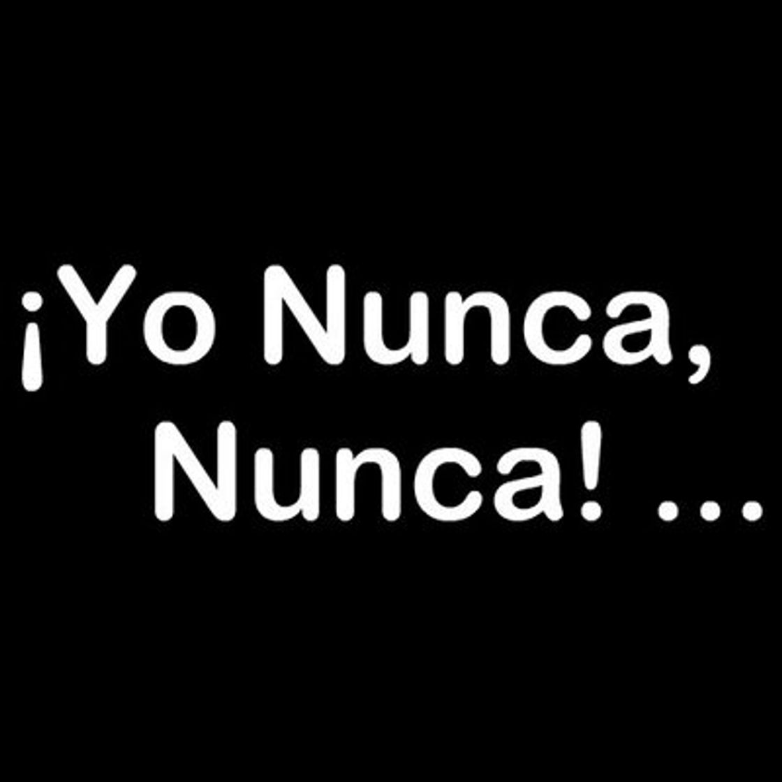 ‎Yo Nunca