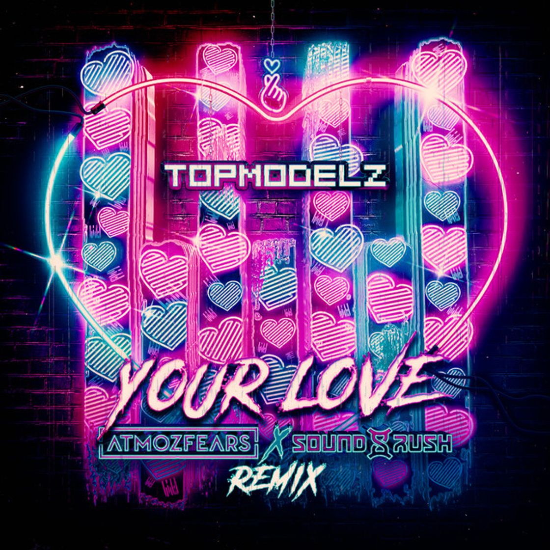 Canción Your Love (Atmozfears & Sound Rush Remix)