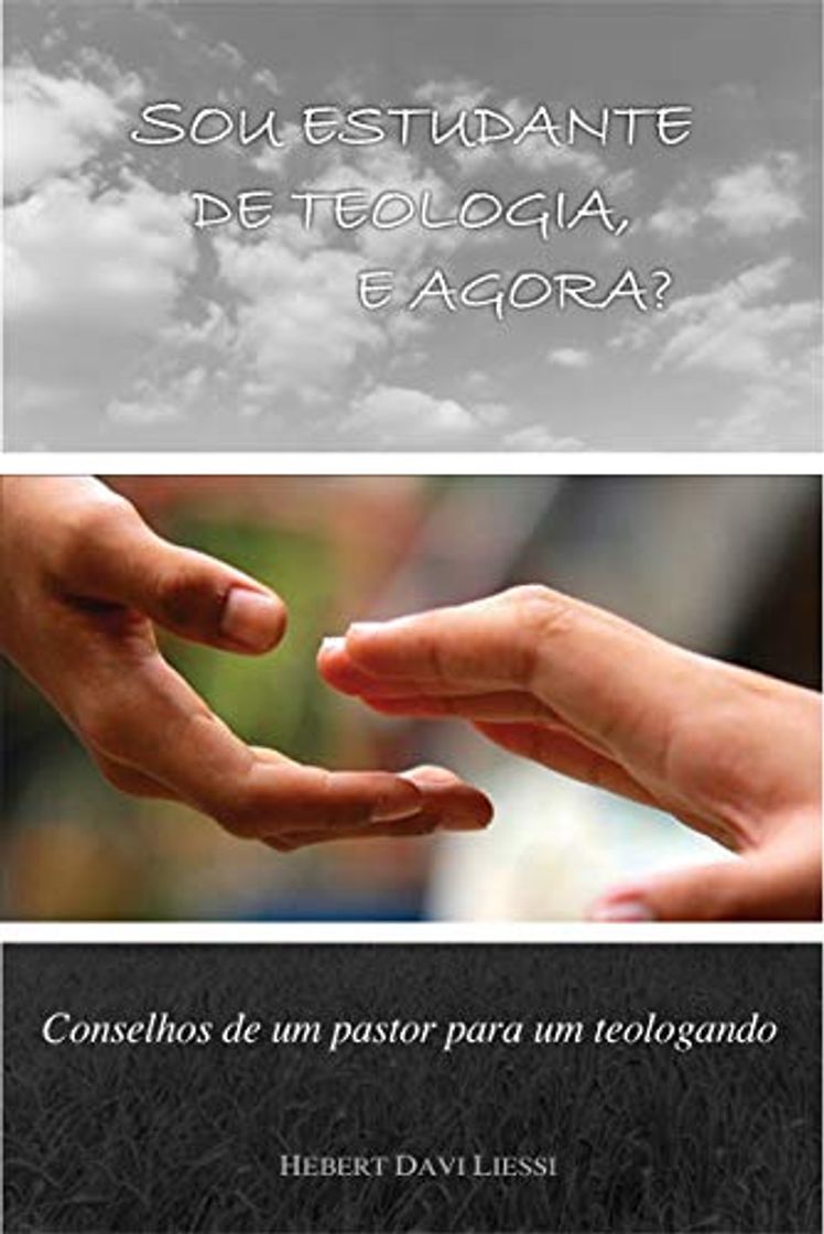 Book Sou estudante de teologia, e agora?: Conselhos de um pastor para um
